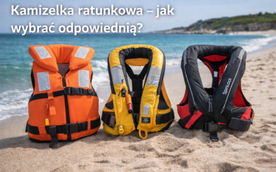 Kamizelka ratunkowa – jak wybrać odpowiednią?